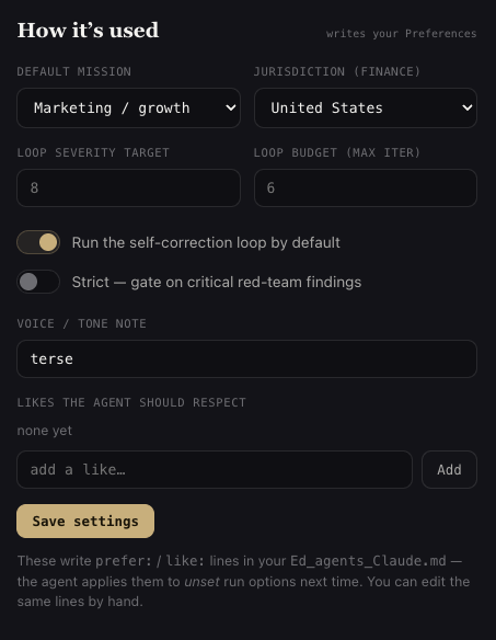 The settings editor — default mission, jurisdiction, loop target and budget, a strict toggle, tone and likes; it writes plain prefer and like lines