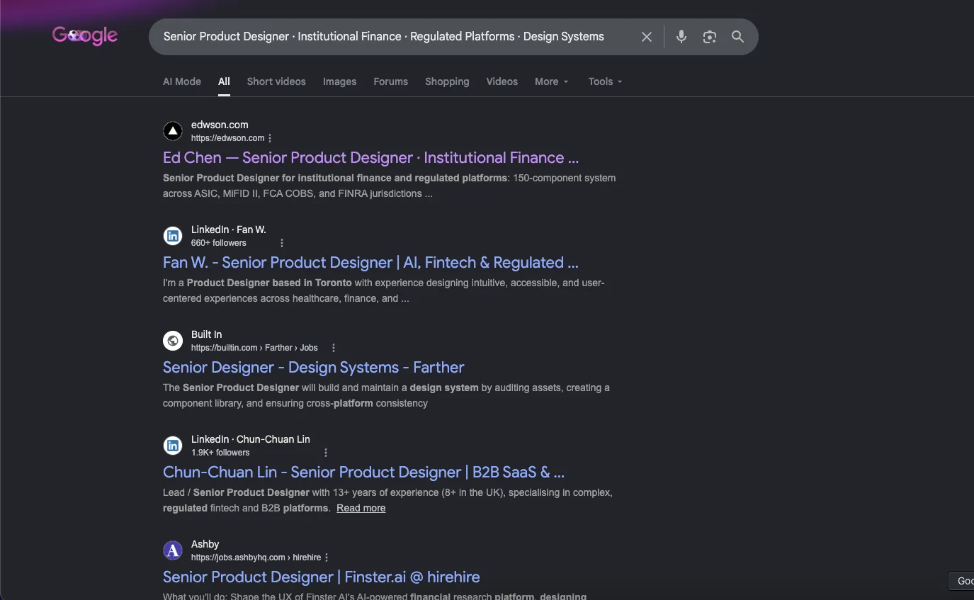 Google search for 'Senior Product Designer · Institutional Finance · Regulated Platforms · Design Systems' showing edwson.com ranked first, above LinkedIn profiles.